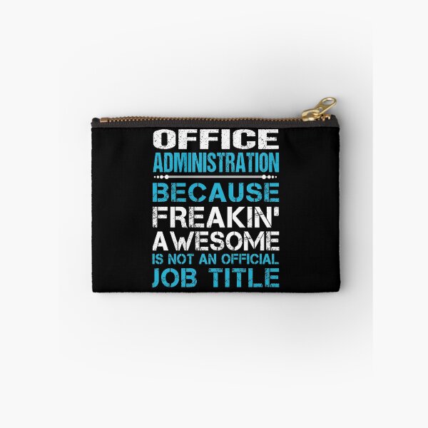 Item preview, Office Administration T Shirt - Freaking Awesome Gift Item Tee designed and sold by ccolaberni.