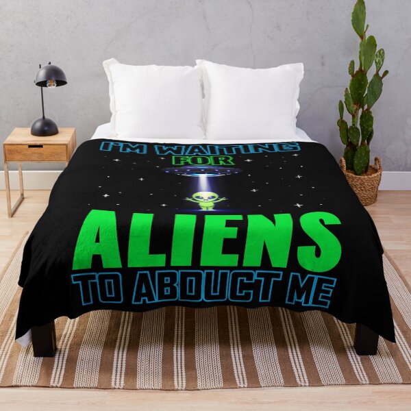 Item preview, I'm Waiting For Aliens To Abduct Me Alien UFO Conspiracy designed and sold by ChromanautMerch.