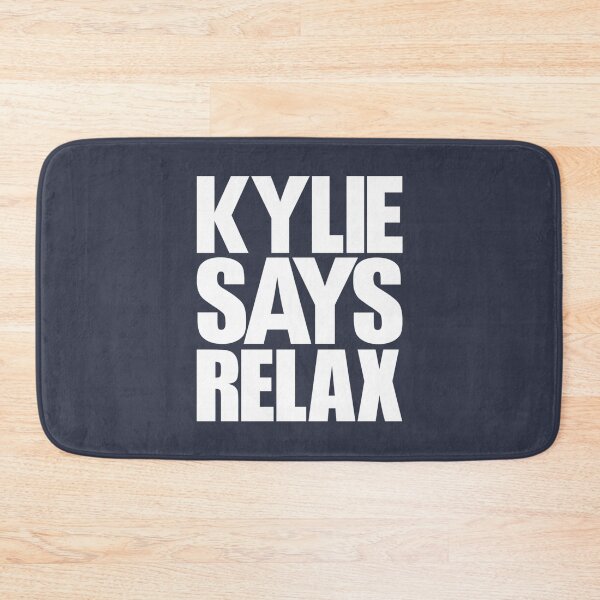 Item preview, Kylie Minogue  Kylie Says Relax white text designed and sold by AzzoHandmade.