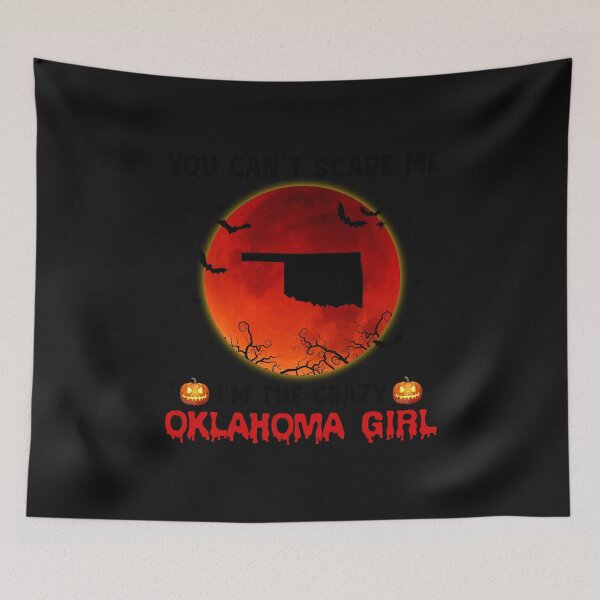 Item preview, You can't scare me I'm the crazy halloween Oklahoma designed and sold by JohnEPerez.