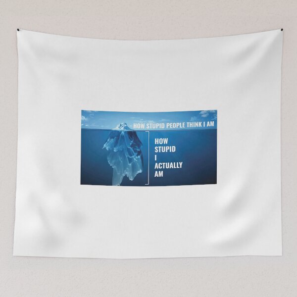 Item preview, I Am Stupid | Funny Iceberg Meme designed and sold by Minimalwiz.