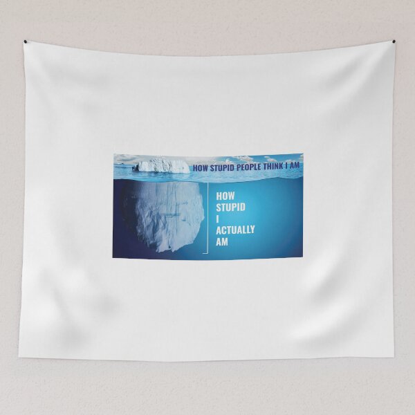 Item preview, I Am Stupid | Funny Iceberg Meme designed and sold by Minimalwiz.