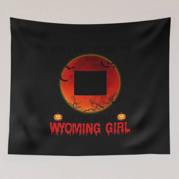Item preview, You can't scare me I'm the crazy halloween Wyoming designed and sold by JohnEPerez.