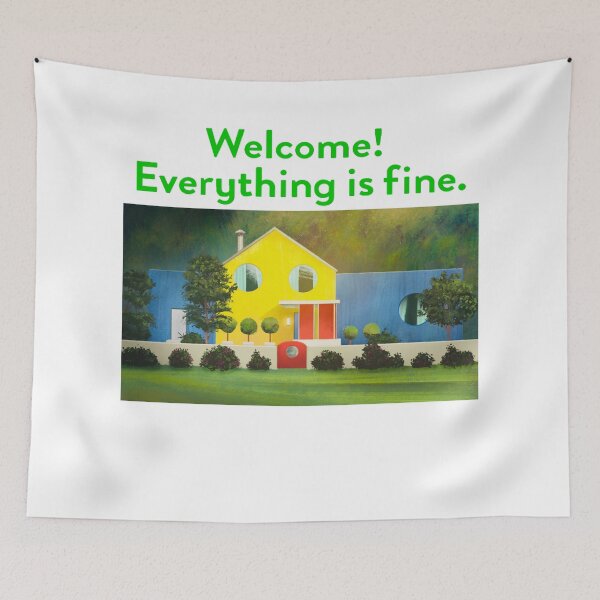 Item preview, Welcome! Everything is fine. designed and sold by froggyleggs.