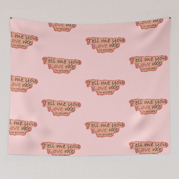 Item preview, Tell me you love me  designed and sold by daphnejourney.