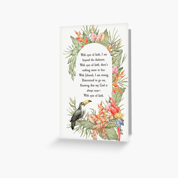 WITH EYES OF FAITH Greeting Card