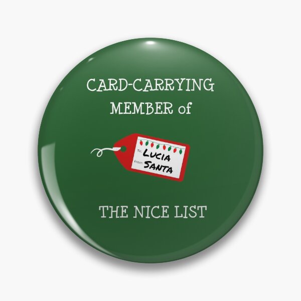 Item preview, LUCIA -Card-Carrying Member of The Nice List designed and sold by IzzyDee-Designs.