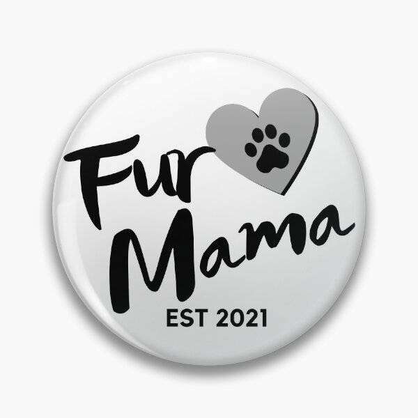 Artikelvorschau, Pelzmama. EST 2021. Niedliches Hundeliebhaber-Design. entworfen und verkauft von That Cheeky Tee.