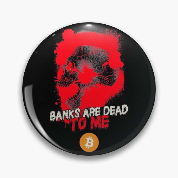 Artikelvorschau, Bitcoin BTC. Banken sind für mich tot entworfen und verkauft von BitcoinBros.
