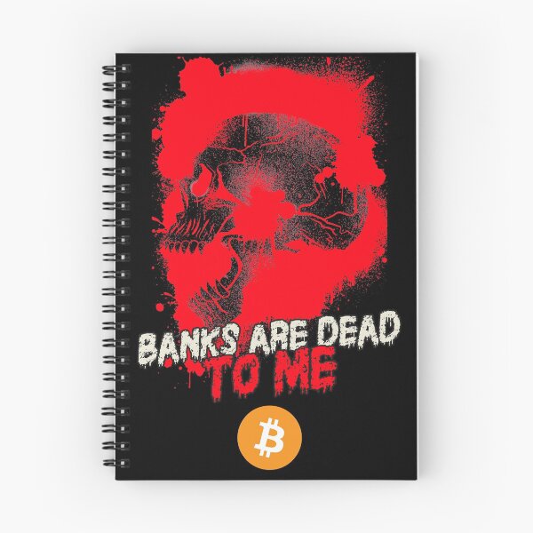 Item preview, Bitcoin BTC. Banks are Dead to Me  designed and sold by BitcoinBros.