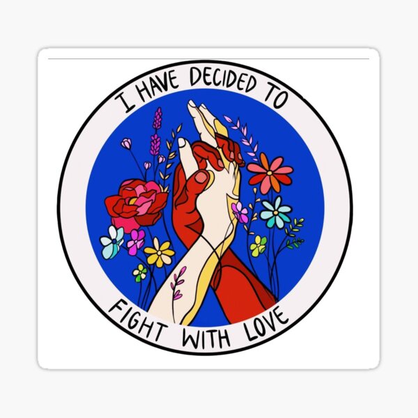 Fight With Love Sticker