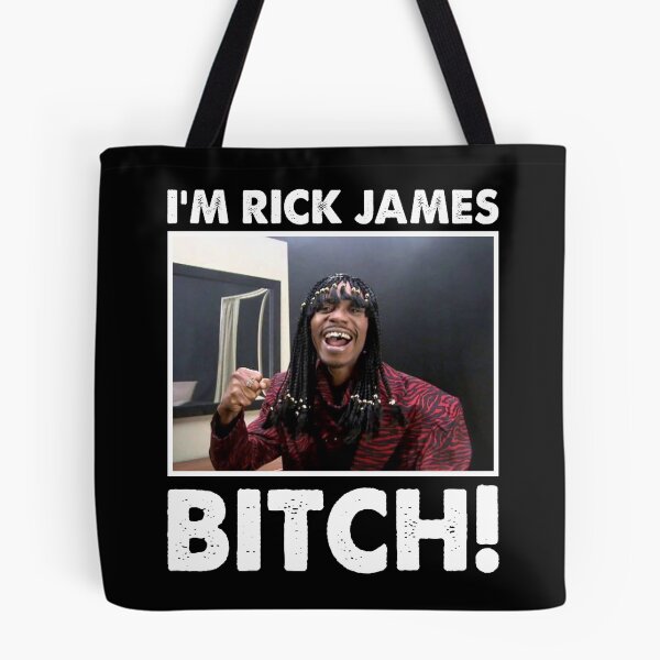 Item preview, I'm Rick James Bitch designed and sold by feestnella.