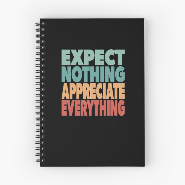 Item preview, Mindfulness appreciation meditation expect nothing appreciate everything designed and sold by RoguePixel.