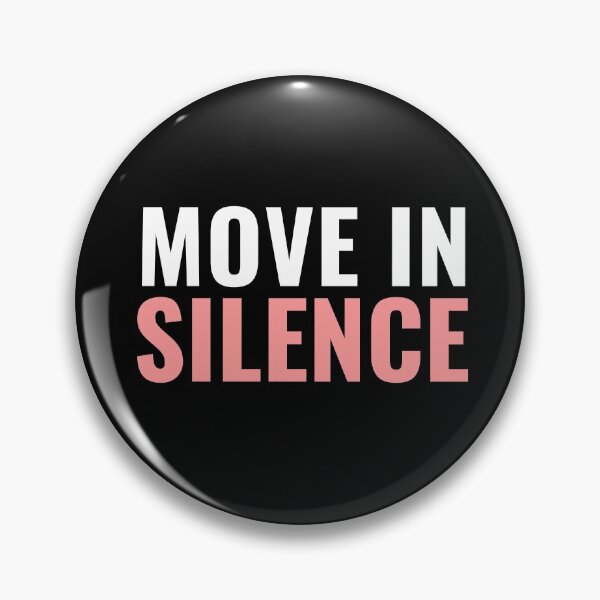 Item preview, MOVE IN SILENCE | Black Women | Femininity | Privacy  designed and sold by NoirOwned.