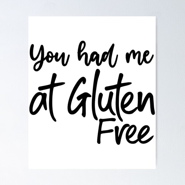 Item preview, You Had Me At Gluten Free  designed and sold by SVGbyCalligraph.