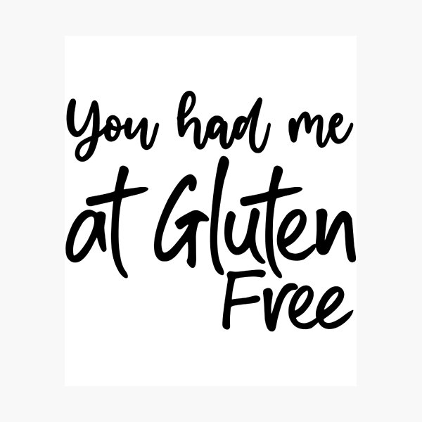 Item preview, You Had Me At Gluten Free  designed and sold by SVGbyCalligraph.