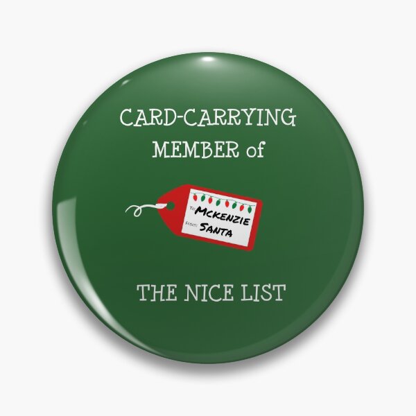 Artikelvorschau, MCKENZIE -Card-Carrying Member of The Nice List entworfen und verkauft von IzzyDee-Designs.