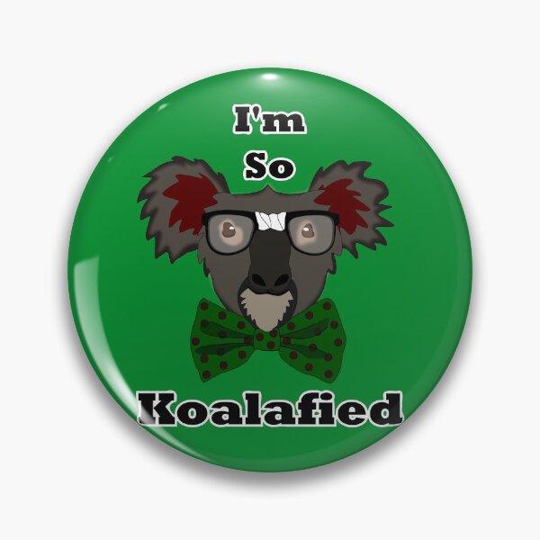 Item preview, I'm So Koalafied designed and sold by clintondesigns6.