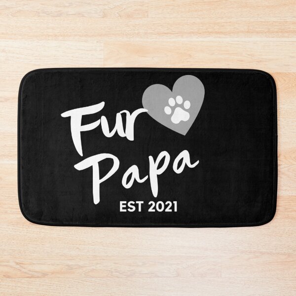 Item preview, Fur Papa EST 2021. Cute Dog Lover Design. designed and sold by That Cheeky Tee.