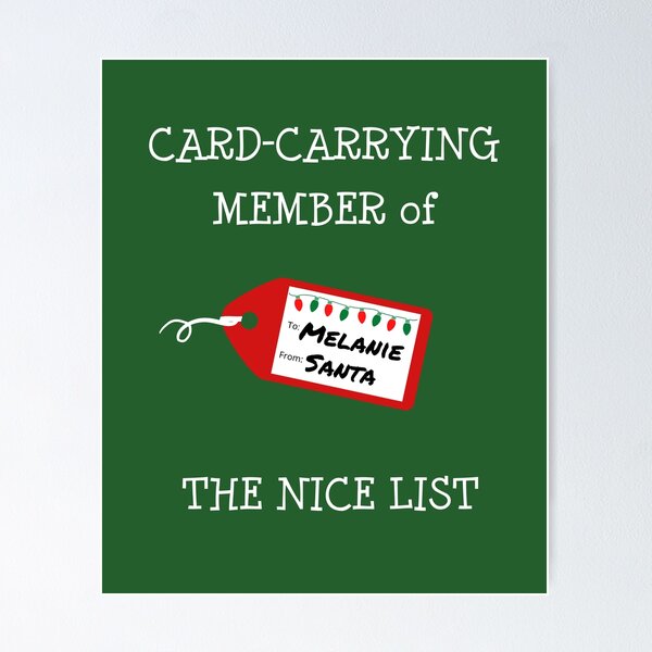Aperçu de l'œuvre MELANIE -Card-Carrying Member of The Nice List créée et vendue par IzzyDee-Designs.