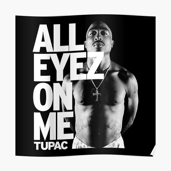 2pac all eyez on me poster