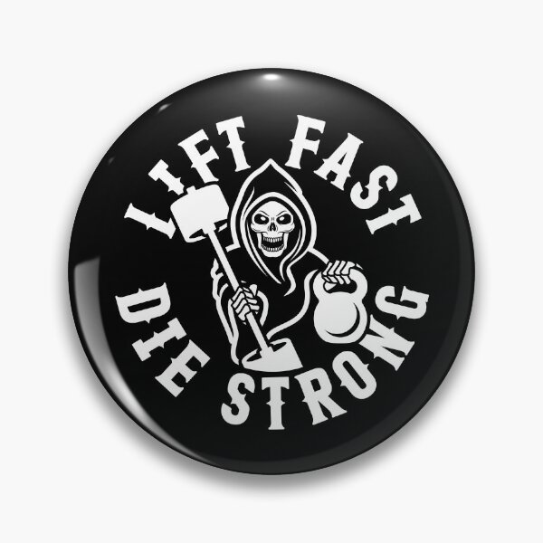 Item preview, Lift Fast Die Strong designed and sold by Brogress Project.