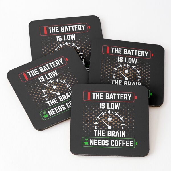 Item preview, The Battery is low, the Brain needs Coffee Funny designed and sold by Bovtique.
