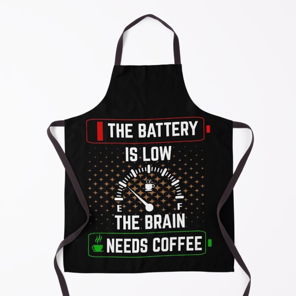 Item preview, The Battery is low, the Brain needs Coffee Funny designed and sold by Bovtique.