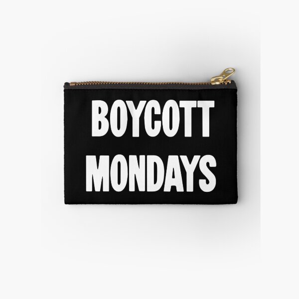 Item preview, Boycott Mondays designed and sold by Good-Looking Corpse.