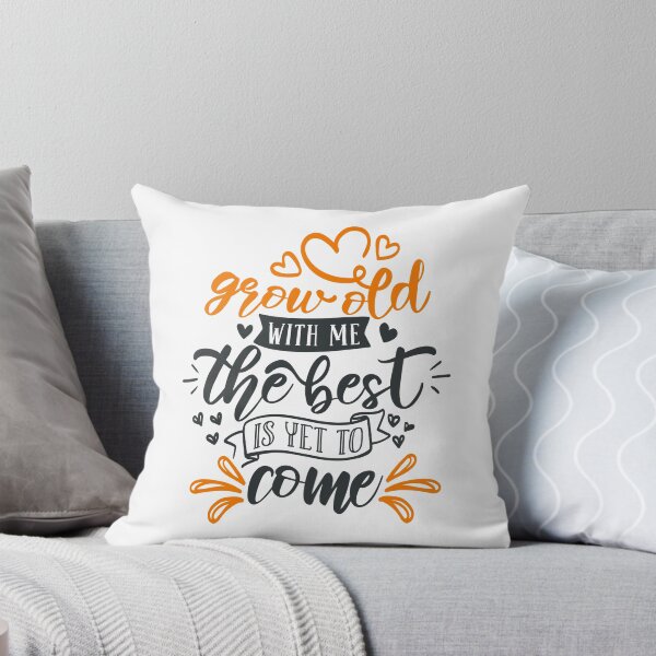 Item preview, Grow Old With Me The Best Is Yet To Come designed and sold by FOX1999-Design.