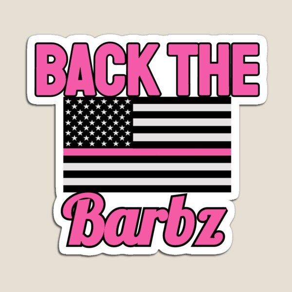 back the barbz Magnet