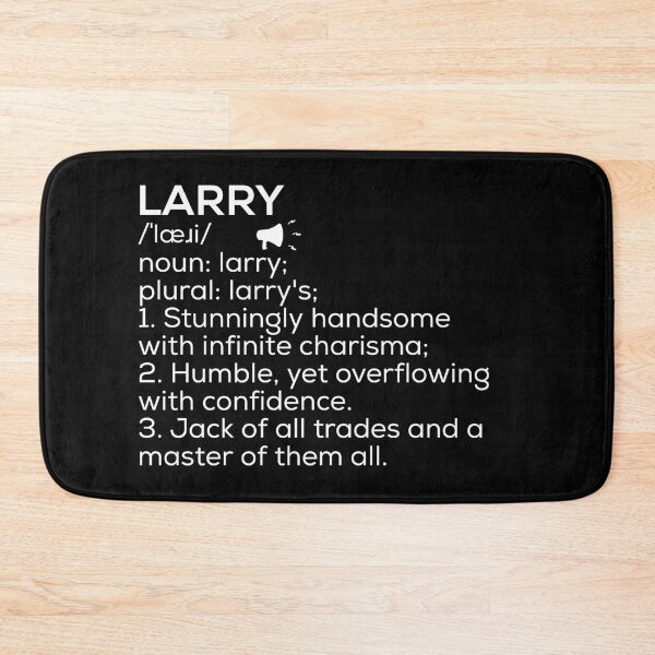 Item preview, Larry Name Definition designed and sold by Teelogic.