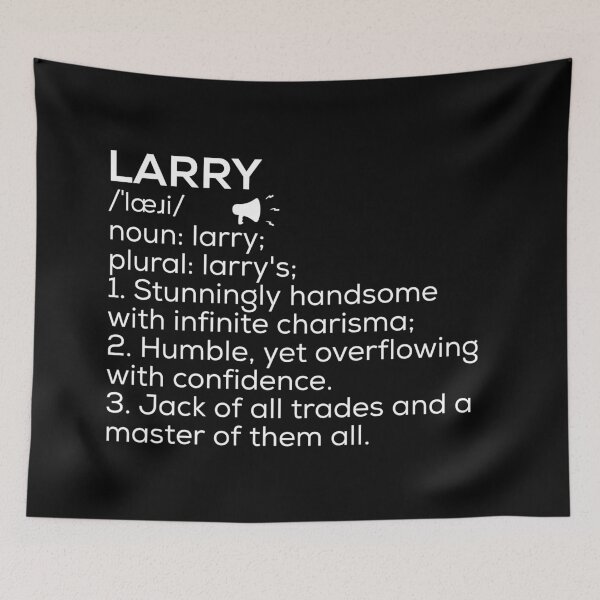 Item preview, Larry Name Definition designed and sold by Teelogic.