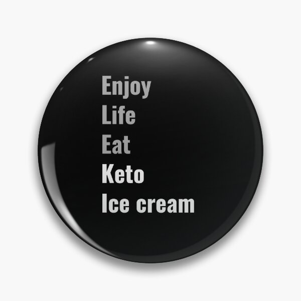 Item preview, Enjoy Life Eat Keto Ice Cream designed and sold by NoirOwned.