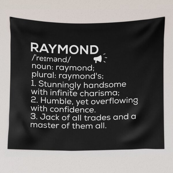 Item preview, Raymond Name Definition designed and sold by Teelogic.