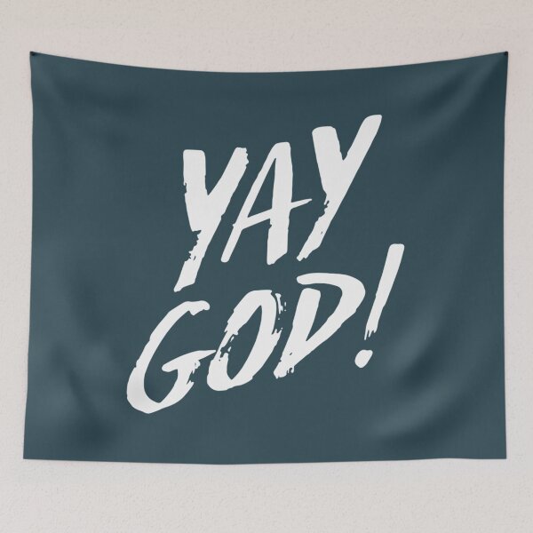 Item preview, Yay God designed and sold by BuyMeNowShop.