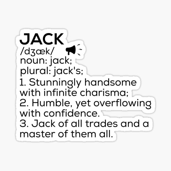 jack-name-definition-sticker-for-sale-by-teelogic-redbubble