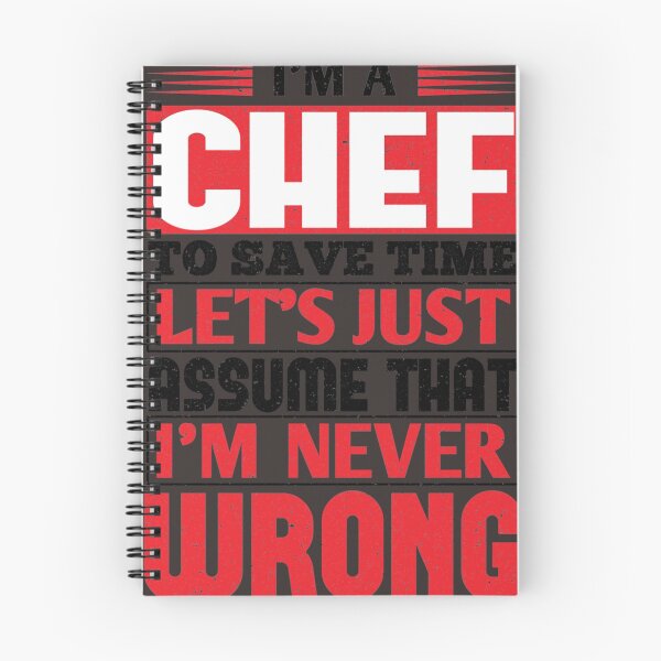 Item preview, Chef To Save Time Let's Just Assume That I'm Never Wrong  | Chef shirt | Chef T-Shirt designed and sold by chefstores.