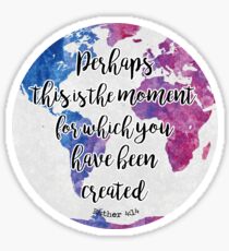 Esther 4:14 colores Sticker
