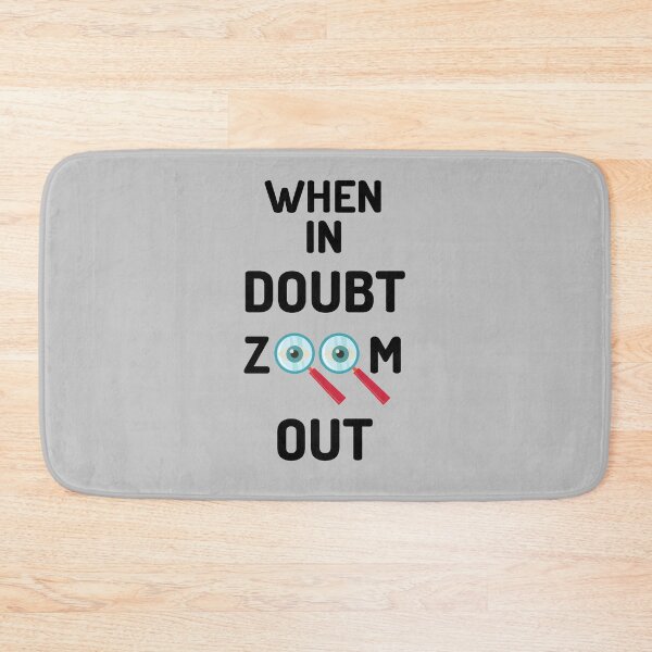Item preview, When in doubt zoom out trader designed and sold by Artist1993.