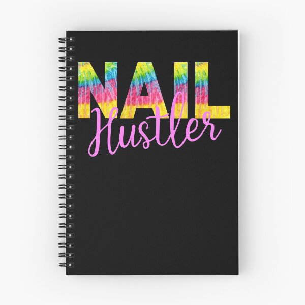 Item preview, Colorful Tie Dye Nail Hustler Nail Tech Techniques Nail Boss Nail Artist Salon Team designed and sold by Dr.YesOrNo.