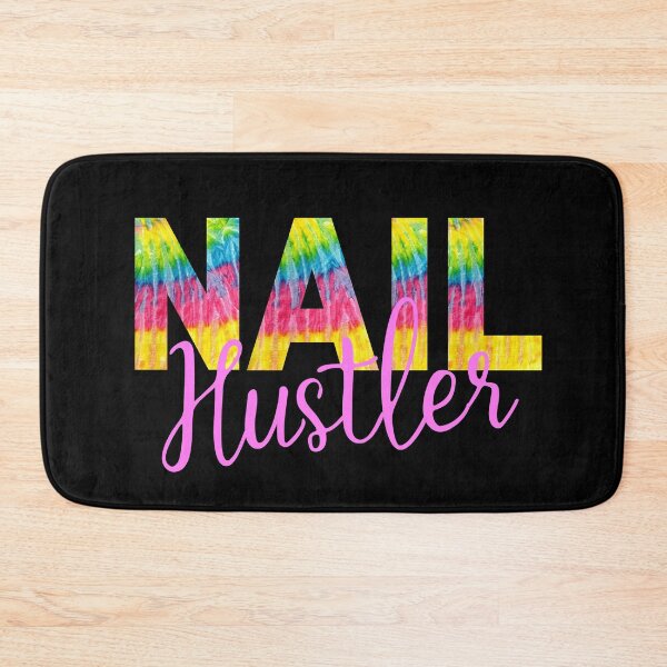 Item preview, Colorful Tie Dye Nail Hustler Nail Tech Techniques Nail Boss Nail Artist Salon Team designed and sold by Dr.YesOrNo.