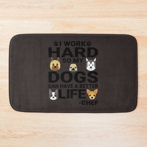 Item preview, Chef Dog Love Quotes Work Hard Dogs Lover  | Chef shirt | Chef T-Shirt designed and sold by chefstores.