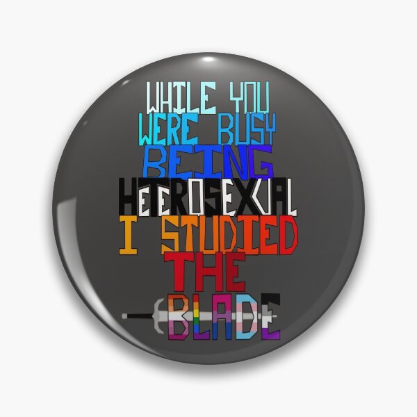 Item preview, I Studied The Blade (Pride Month 2021) designed and sold by Artac.