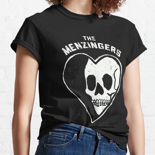 Best the Best the menzingersthe menzingers the menzingers the menzingers the menzingers Classic T-Shirt
