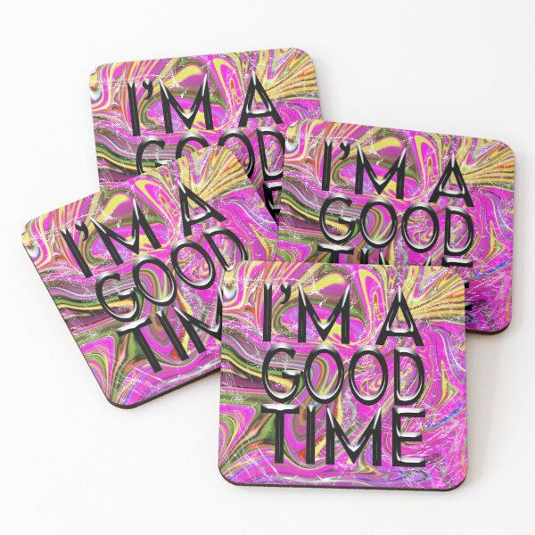 Item preview, I'M A GOOD TIME designed and sold by elena351.