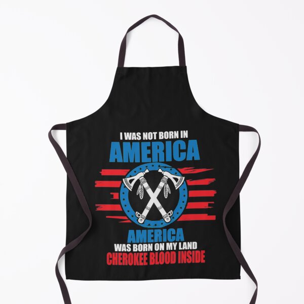 Item preview, America Was Born Cherokee Blood Inside Clothing designed and sold by Clavitaps.