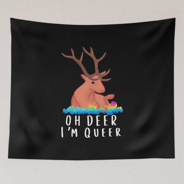 Item preview, Oh Deer Im Queer Funny Puns LGBTQ | Queer deer designed and sold by Mixture-DESIGN.