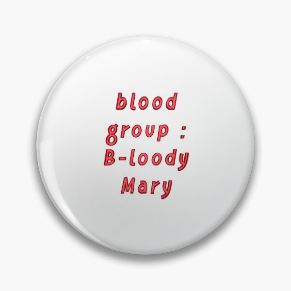 Item preview, Funny : Blood group : B-loody Mary designed and sold by ITALY-Roselli-.