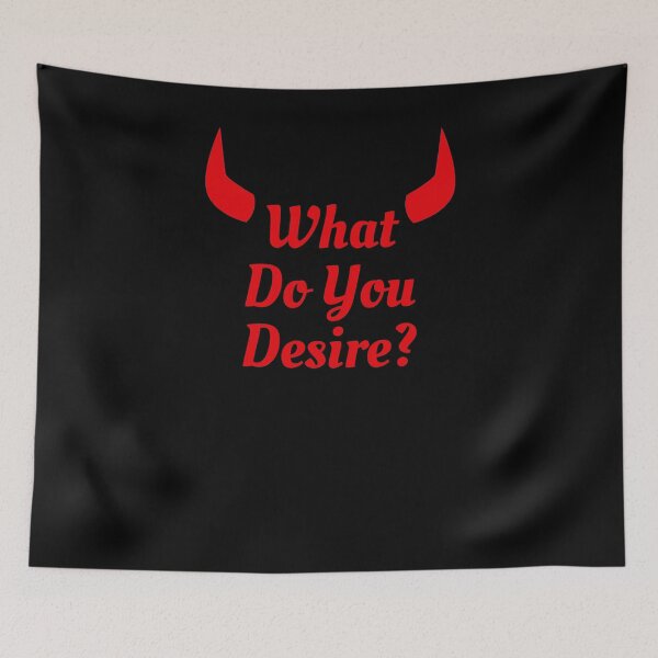 Item preview, What Do You Desire Lucifer designed and sold by BellaVille.